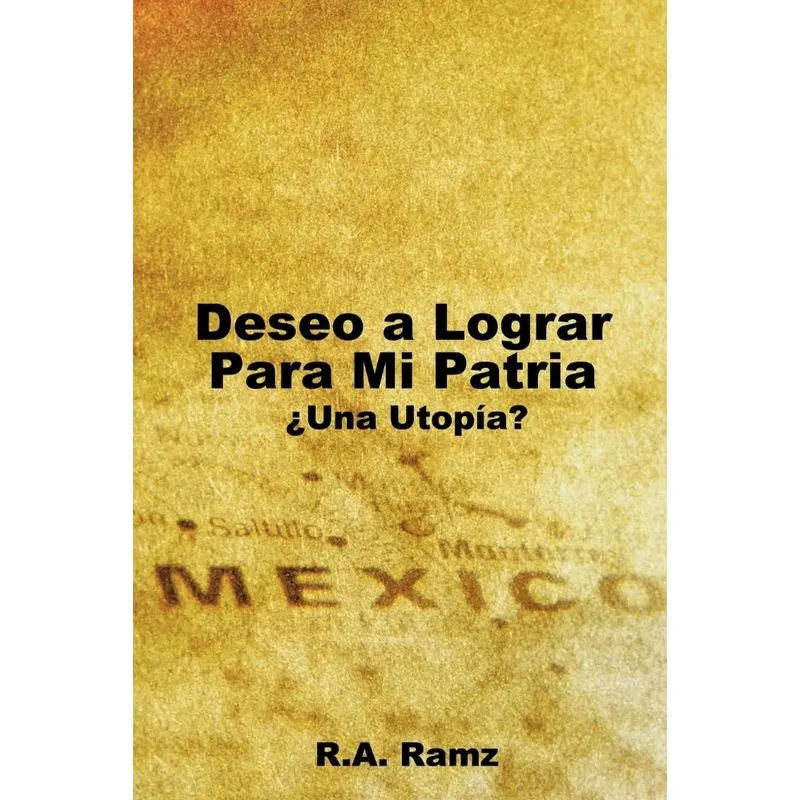 Deseo a Lograr Para Mi Patria