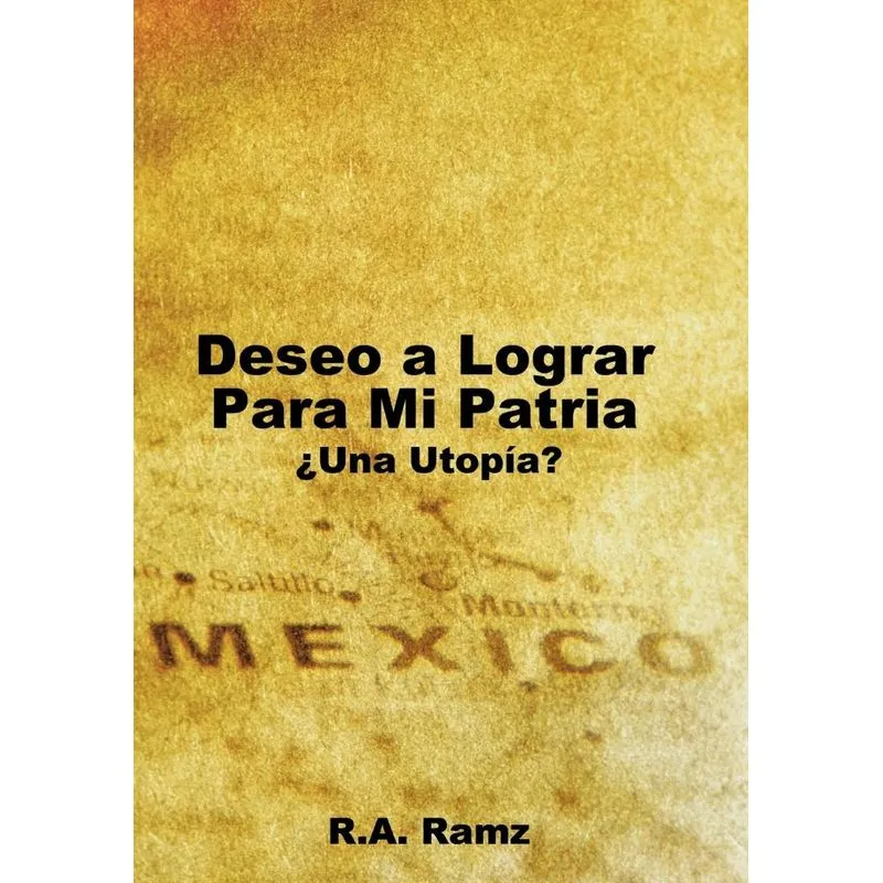 Deseo a Lograr Para Mi Patria