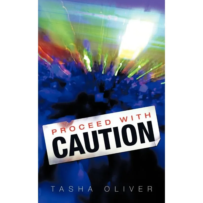 Proceed with Caution