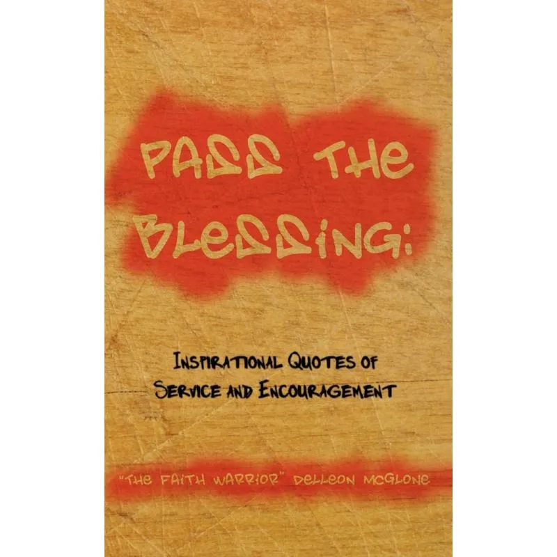 Pass The Blessing