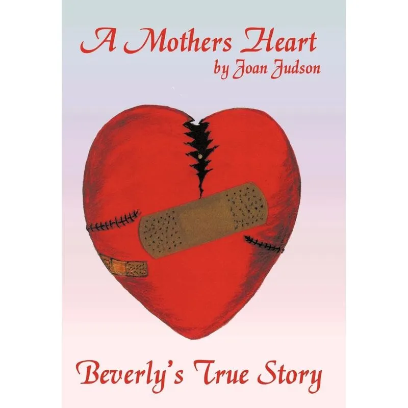 A Mothers Heart