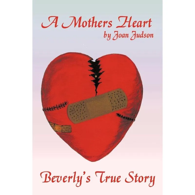 A Mothers Heart