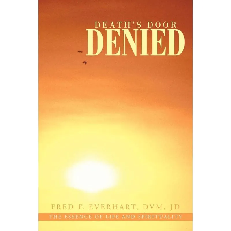 Deaths Door Denied