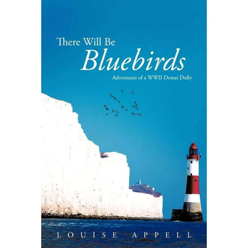 There Will Be Bluebirds
