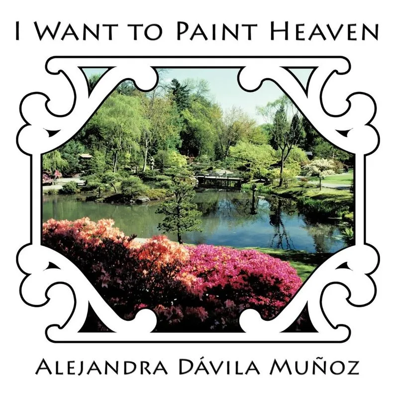 I Want To Paint Heaven