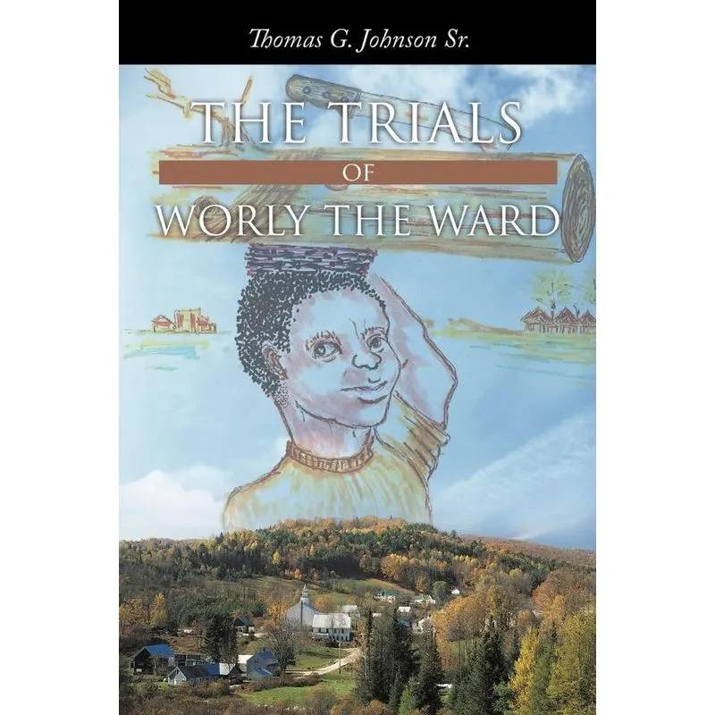The Trials of Worly the Ward