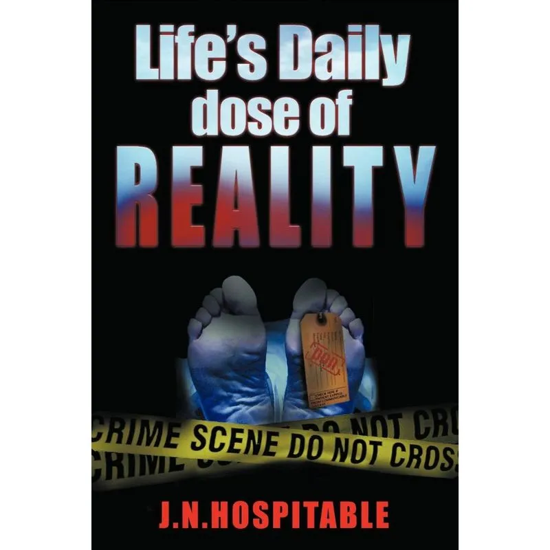 Lifes Daily Dose of Reality