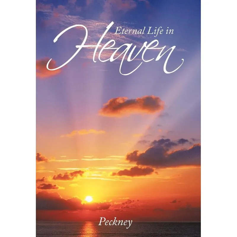 Eternal Life in Heaven