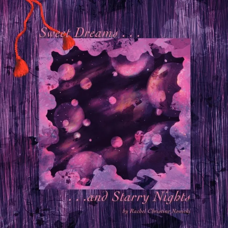 Sweet Dreams And Starry Nights