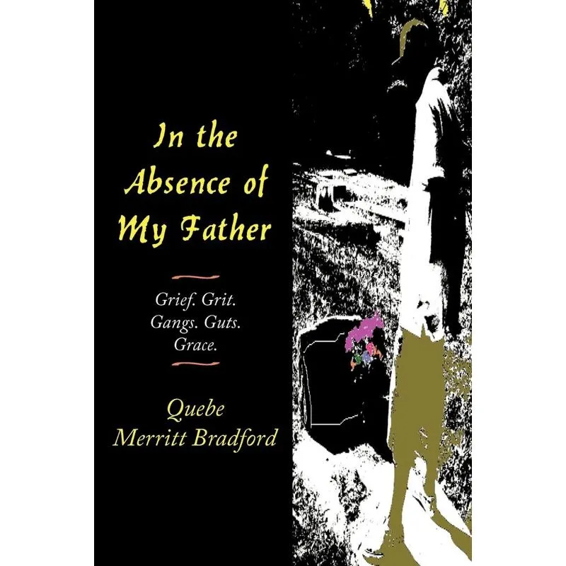 In the Absence of My Father