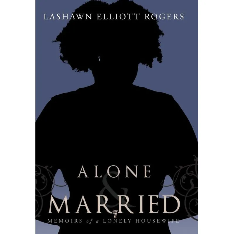 Alone & Married
