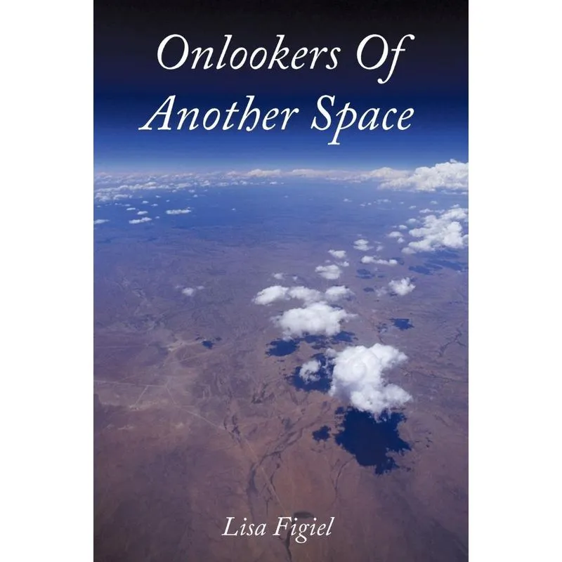 Onlookers Of Another Space
