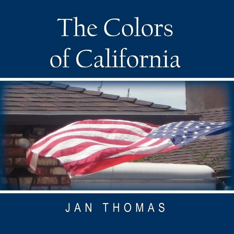 The Colors Of California
