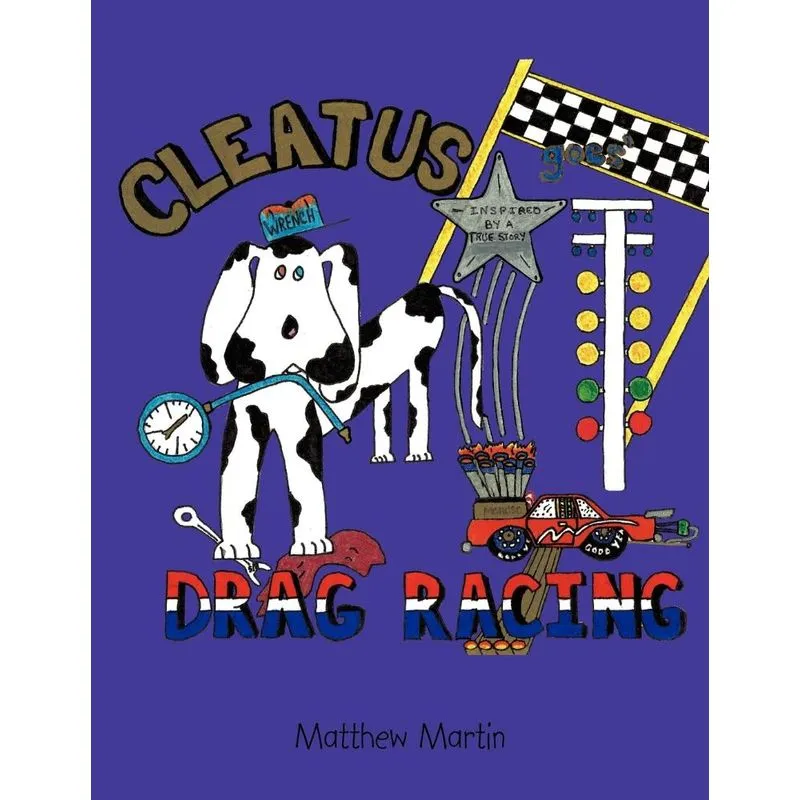 Cleatus Goes Drag Racing