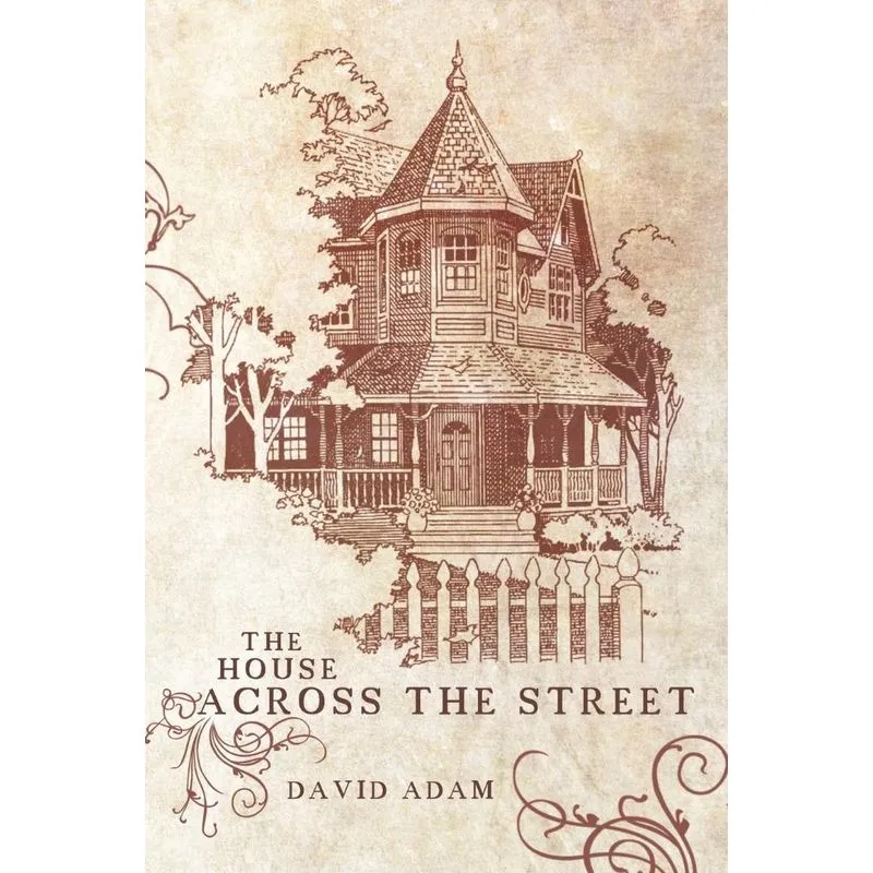 The House Across the Street