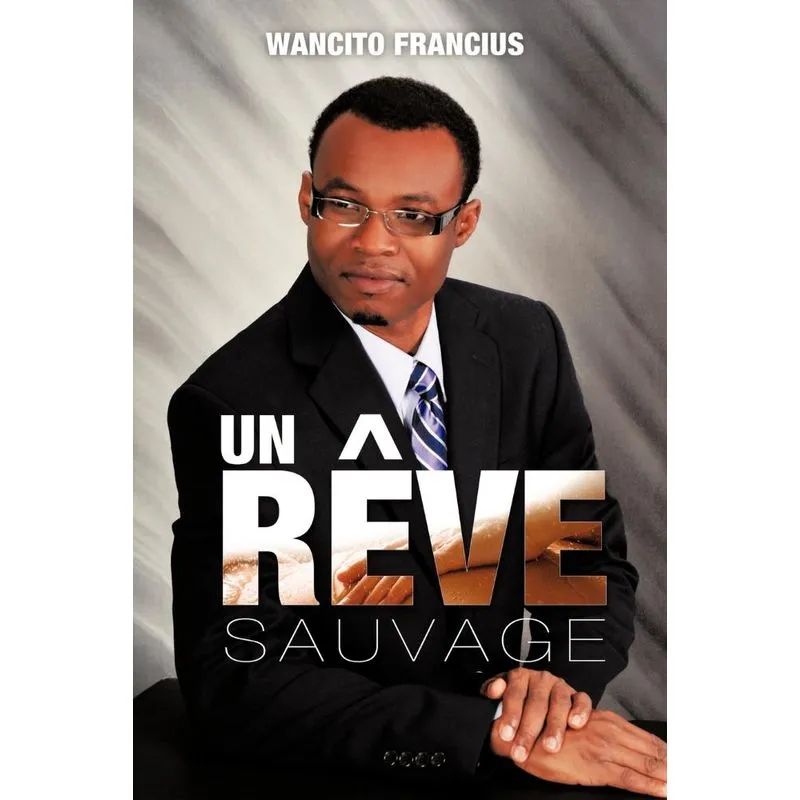 Un R Ve Sauvage