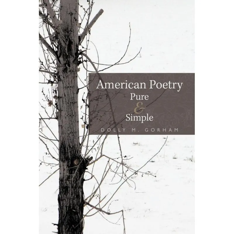 American Poetry Pure & Simple