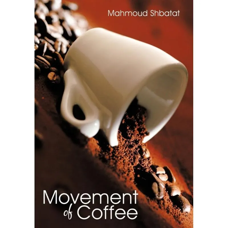 Movement of Coffee