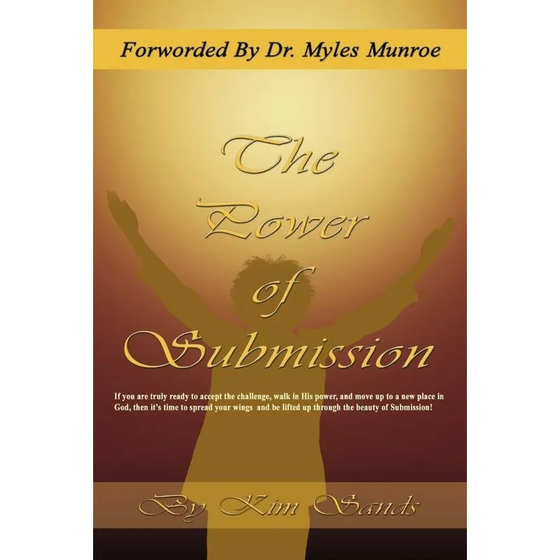 The Power of Submission