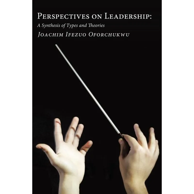 Perspectives on Leadership