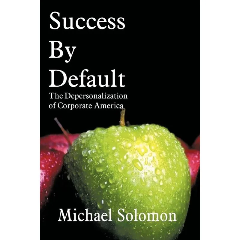Success by Default