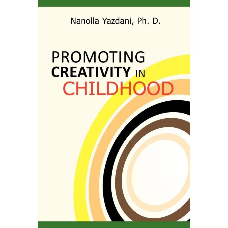 PROMOTING CREATIVITY IN CHILDHOOD