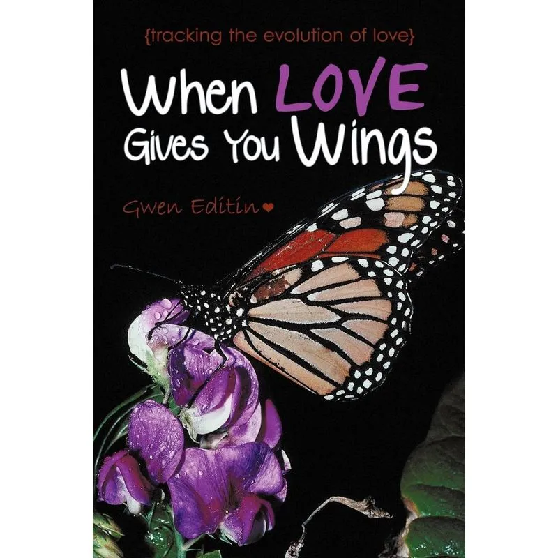 When Love Gives You Wings