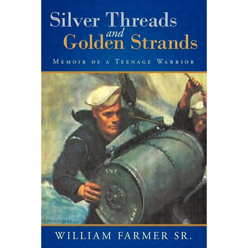 Silver Threads and Golden Strands