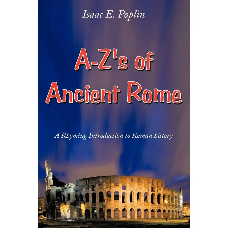 A-Zs of Ancient Rome
