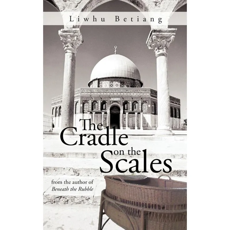 The Cradle on the Scales