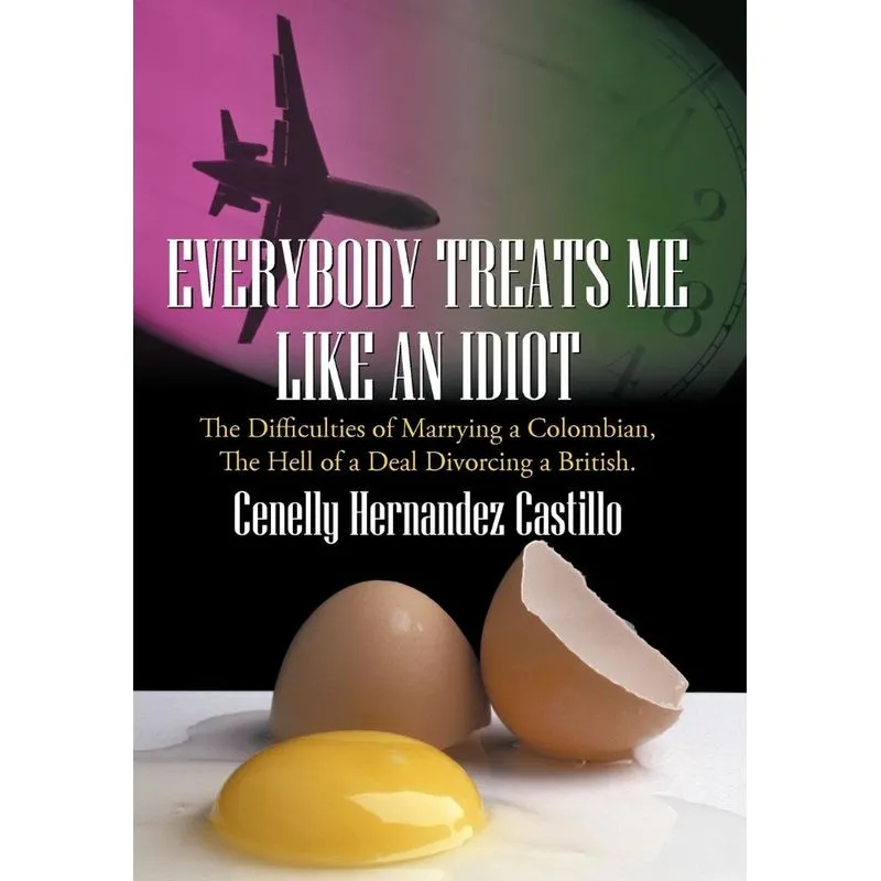 Everybody Treats Me Like An Idiot