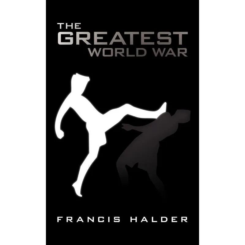 The Greatest World War
