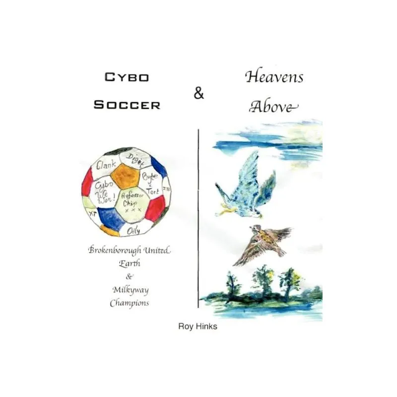Cybo Soccer & Heavens Above