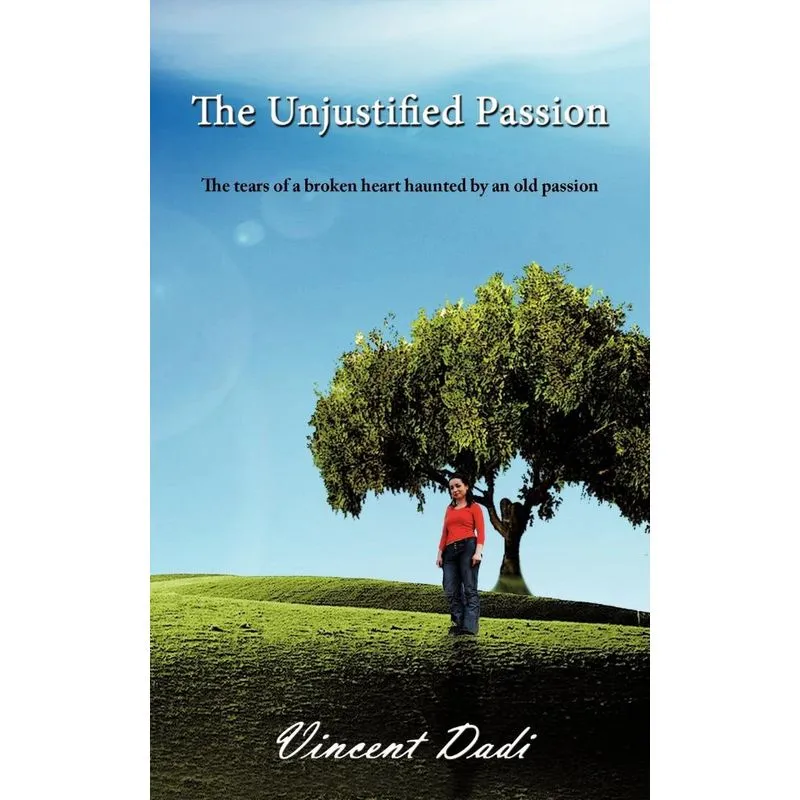 The Unjustified Passion