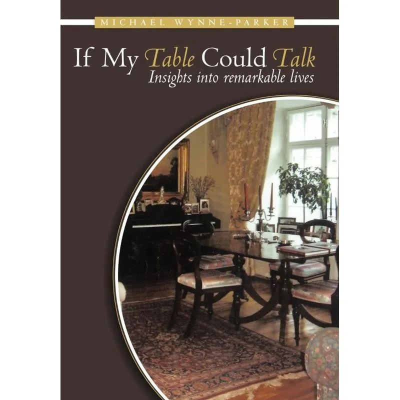 If My Table Could Talk