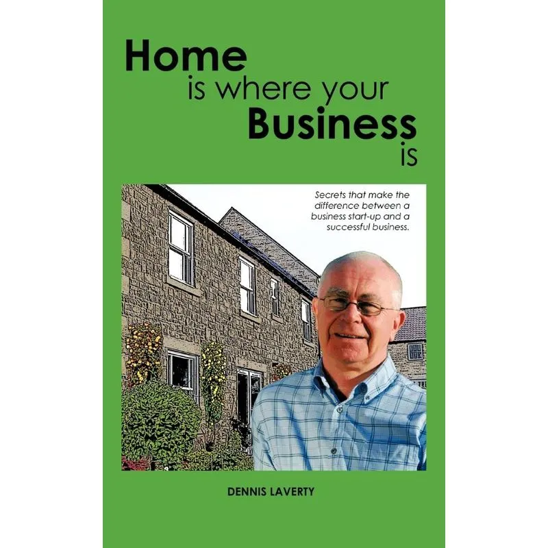 Home Is Where Your Business Is