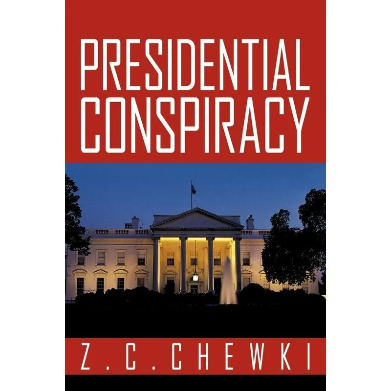 Presidential Conspiracy