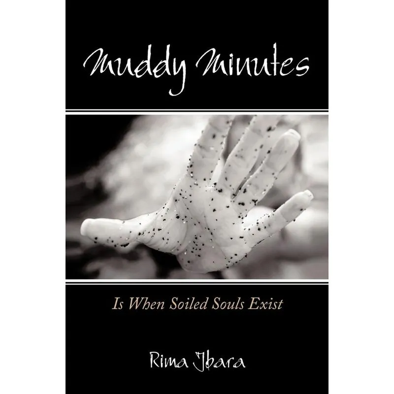 Muddy Minutes. Muddy Minutes