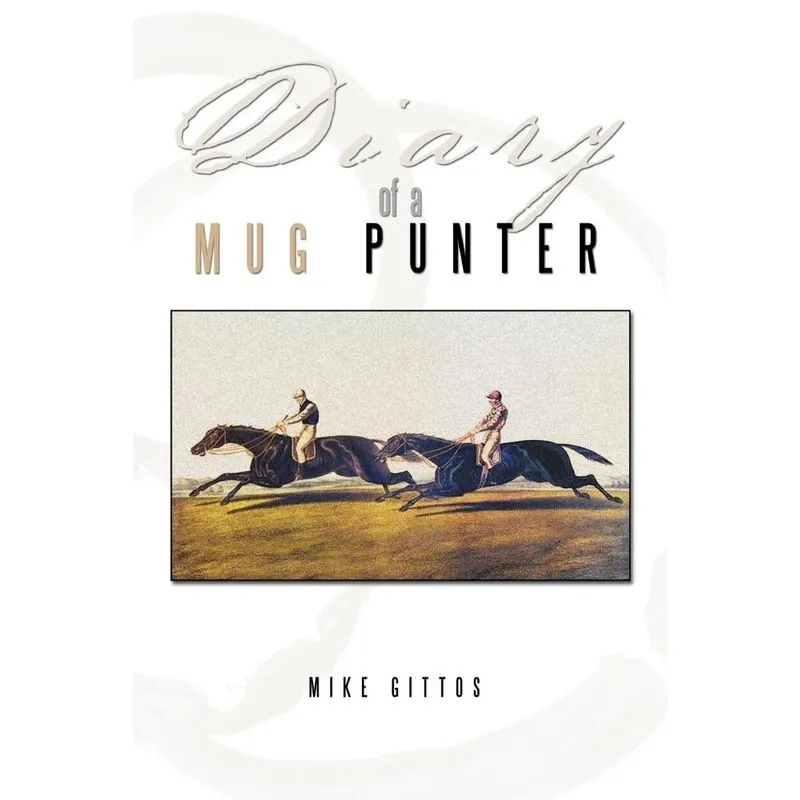 Diary Of A Mug Punter