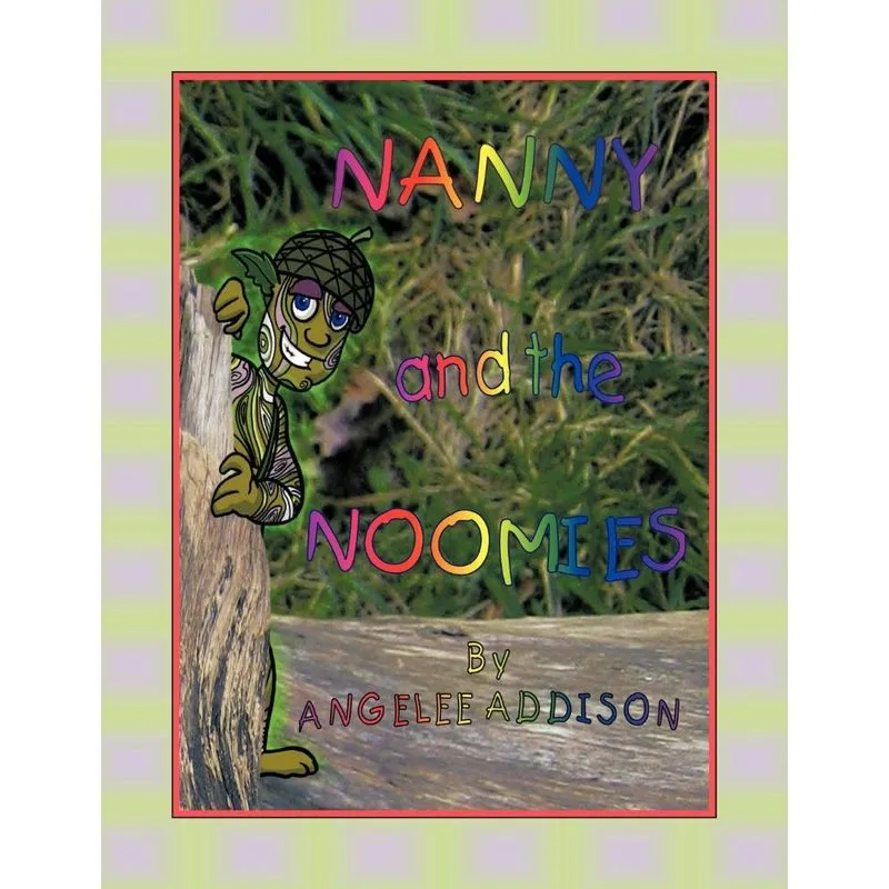 Nanny and the Noomies