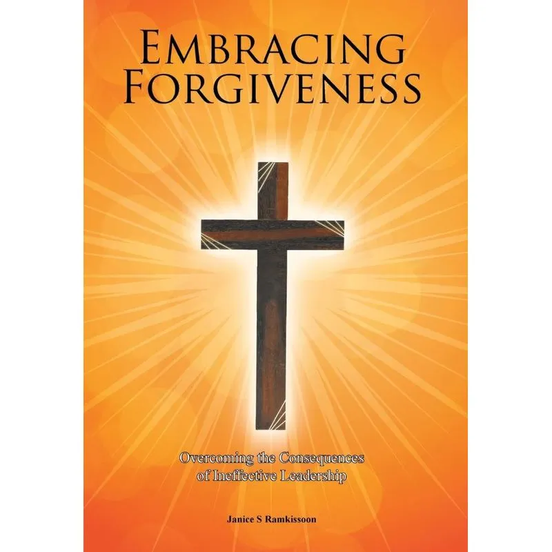 Embracing Forgiveness