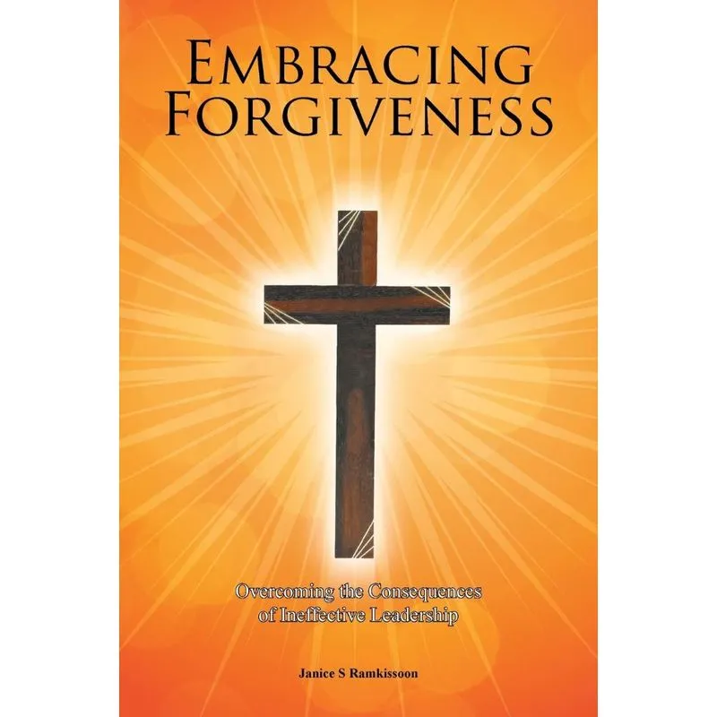 Embracing Forgiveness