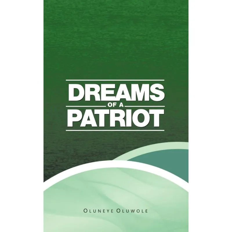 Dreams of a Patriot