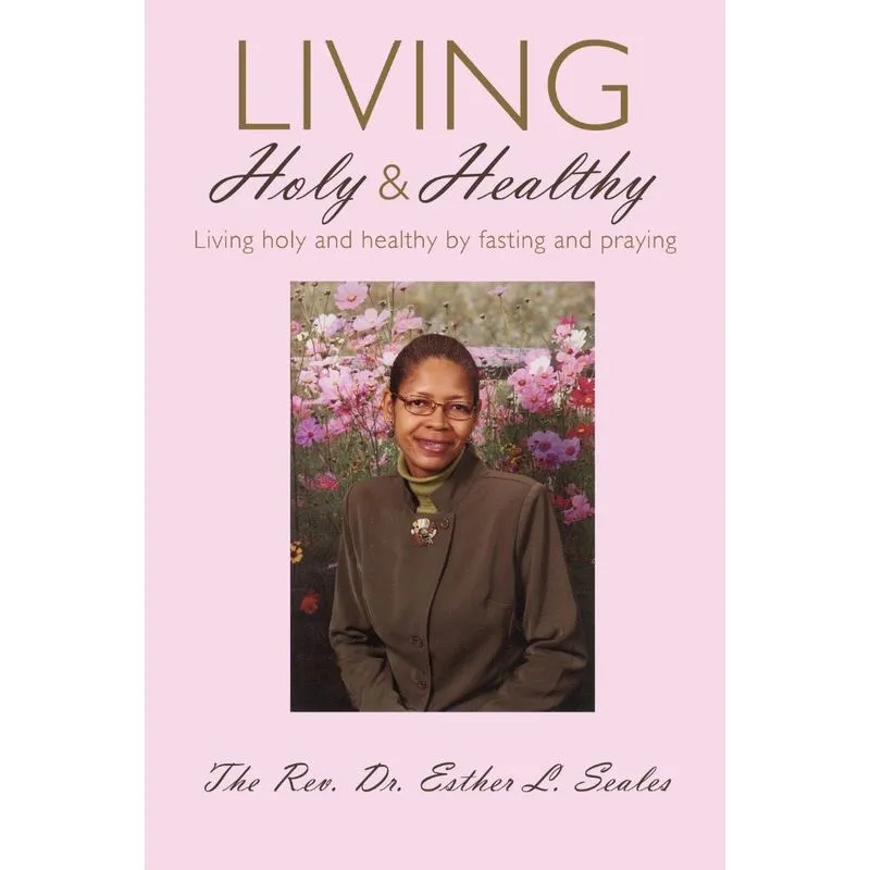 Living Holy & Healthy