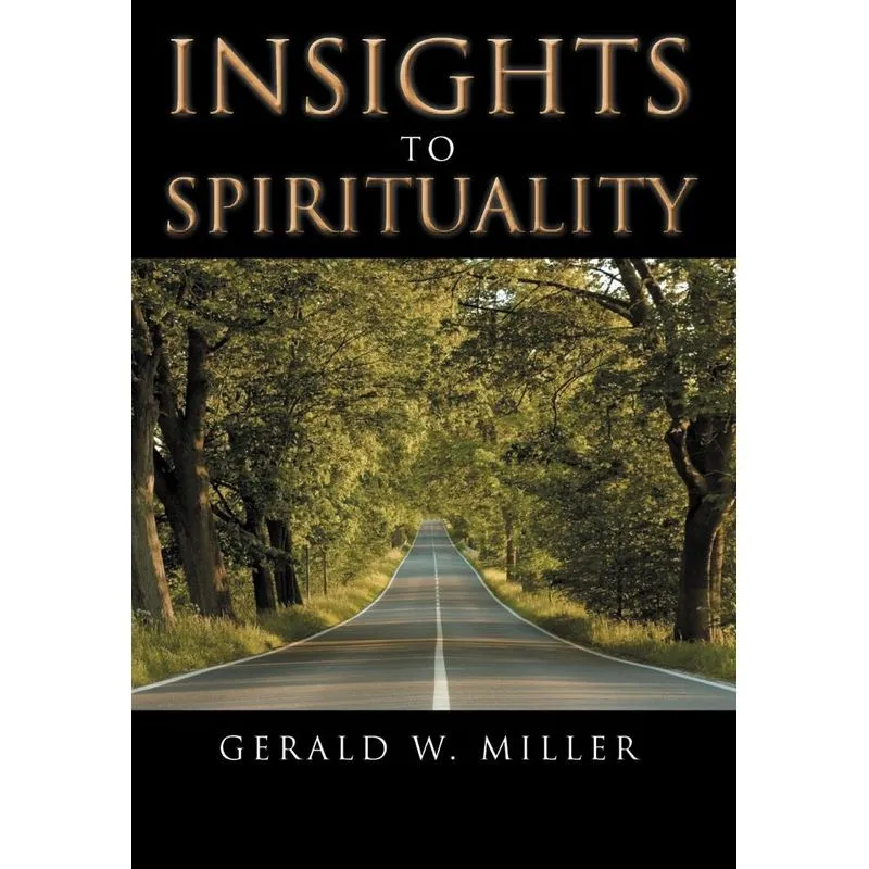 Insights To Spirituality