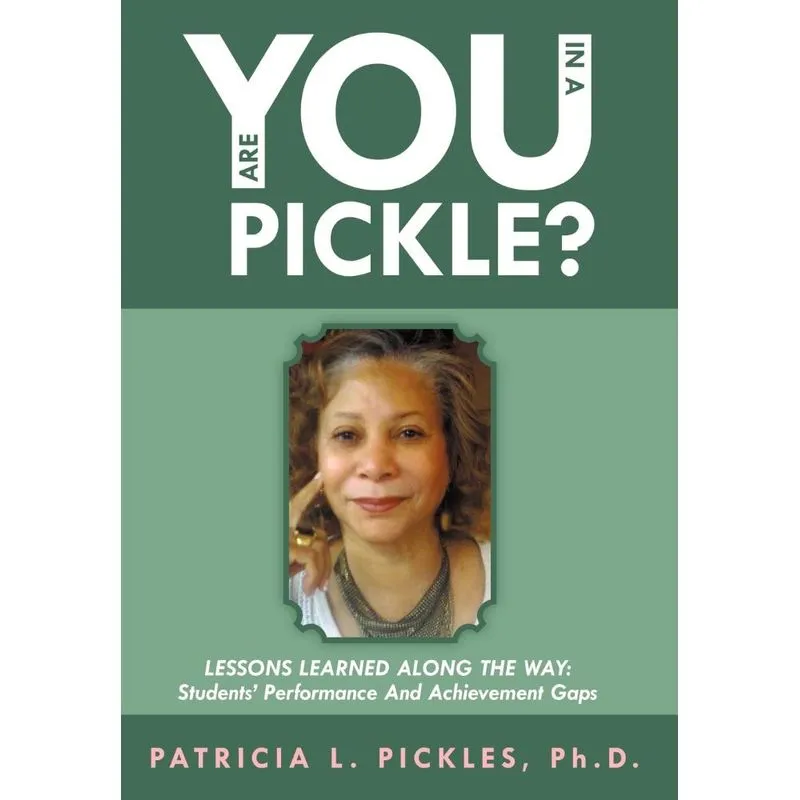 Are You in a Pickle?