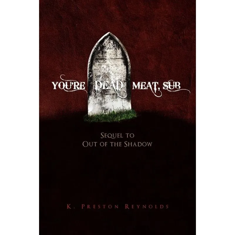 Youre Dead Meat, Sub