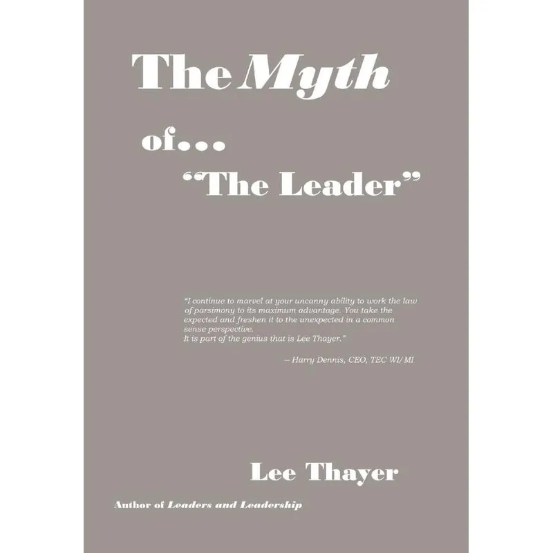 The Myth of the Leader
