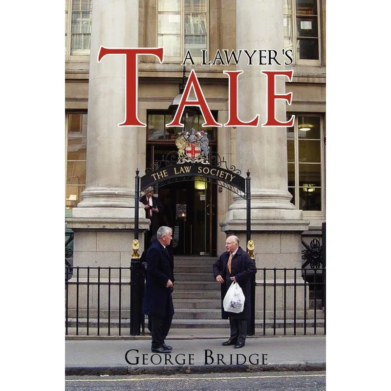 A Lawyers Tale