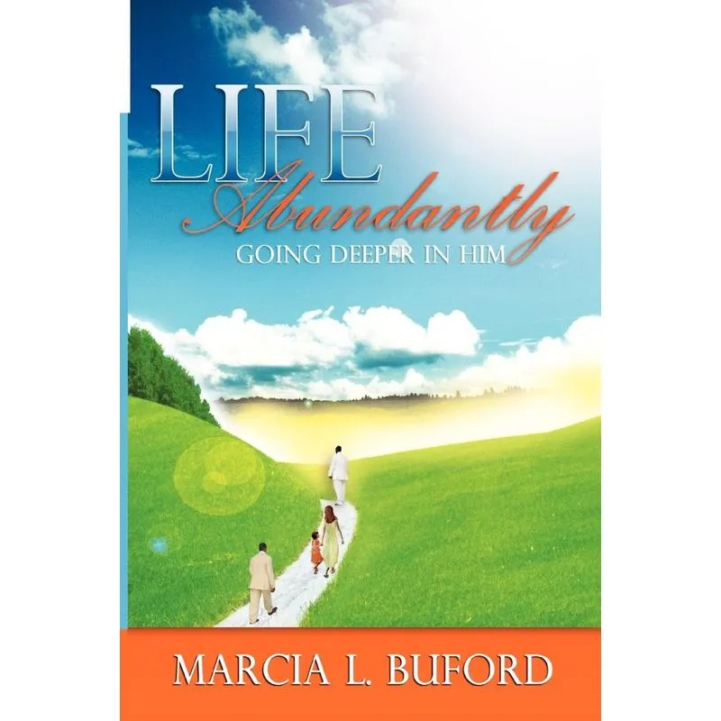 Life Abundantly